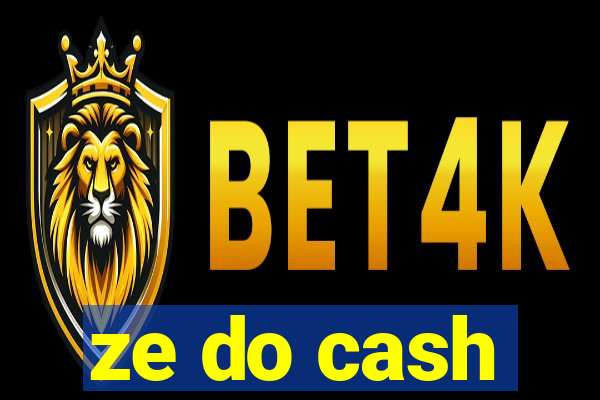 ze do cash